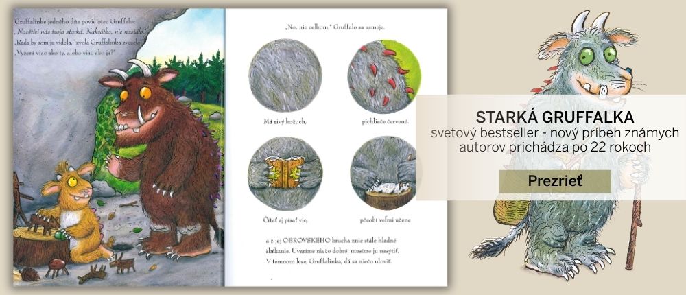 Starká Gruffalka - tretí príbeh od autorov: Julia Donaldson, Axel Scheffler